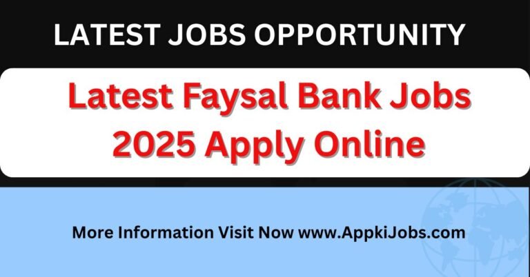 Latest Faysal Bank Jobs 2025 Apply Online