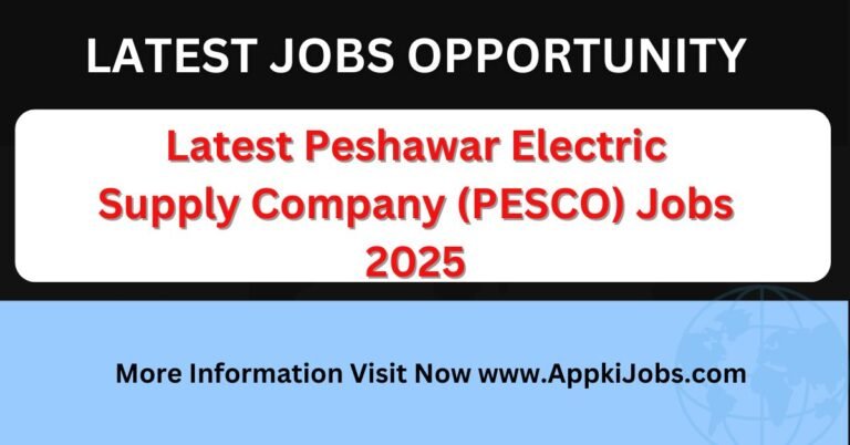 Latest Jobs 2025 Peshawar Electric Supply Company