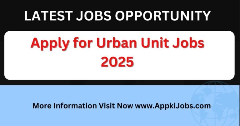 Apply for Urban Unit Jobs 2025