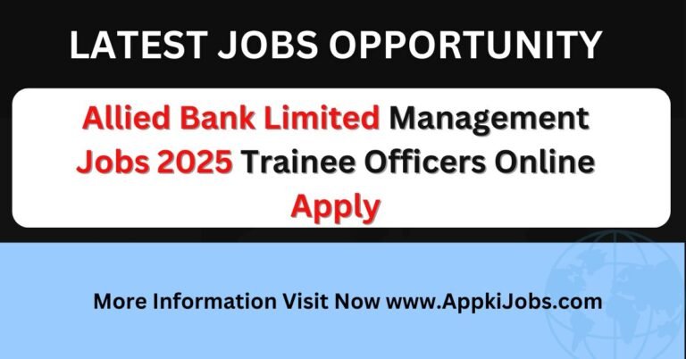 Allied Bank Limited Management Jobs 2025